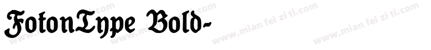FotonType Bold字体转换